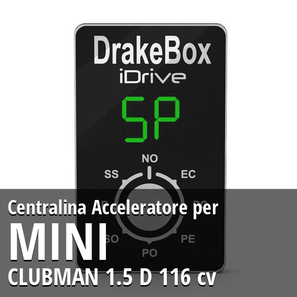 Centralina Mini CLUBMAN 1.5 D 116 cv Acceleratore
